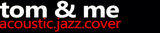 tom & me - Die Band